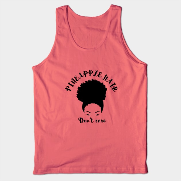 Pineapple hair don't care Tank Top by SalxSal